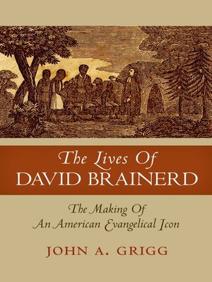 cover image of The Lives of David Brainerd
